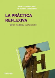 La práctica reflexiva, Ángeles Domindo - NARCEA