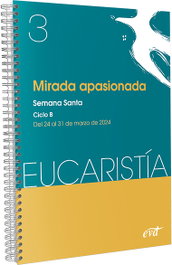 Verbo Divino, Mirada Apasionada (Eucaristia Nº 3/2024) - AA.VV.