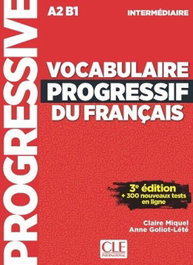 CLE-ANAYA VOCABULAIRE PROGRESSIF DU FRANCAIS A2 B1 INTERMEDIAIRE 3ªED