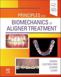ELSEVIER UK PRINCIPLES AND BIOMECHANICS OF ALIGNER TREATMENT