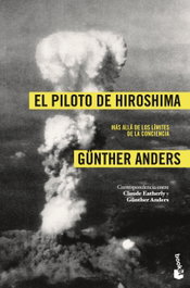 El piloto de Hiroshima, Günther Anders - BOOKET