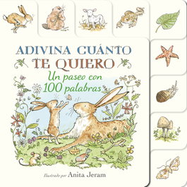 KOKINOS EDITORIAL, Adivina cuánto te quiero. Un paseo con 100 palabras