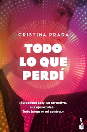 TODO LO QUE PERDÍ, Cristina Prada - BOOKET