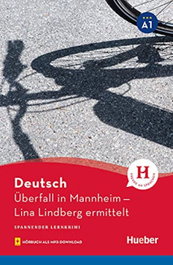 HUEBER, LEKT A1 Ueberfall in Mannheim, Anne Schieckel