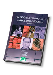 EOS, Tratado de evaluación de motricidad orofacial y áreas afines - Franklin Susanibar Chávez