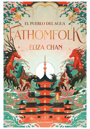Fathomfolk, Eliza Chan - El pueblo del agua