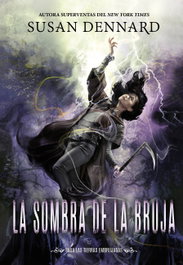 La sombra de la bruja, Susan Dennard - HIDRA