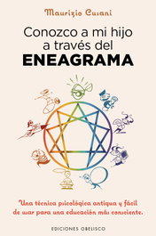 Conozco a mi hijo a través del eneagrama, Maurizio Cusani - OBELISCO EDICIONES