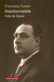 Insobornable, Francisco Fuster - GALAXIA GUTENBERG