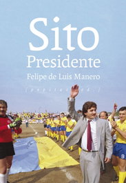 Sito Presidente, Felipe Luis Manero - PEPITAS DE CALABAZA