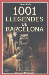 L´ARCA 1001 llegendes de Barcelona, Irene Batlle Mola - L´ARCA