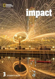 NATIONAL GEOGRAPHIC LEARNING, Impact BrE Level 3 Student's Book with the Spark platform