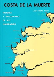 Viaje a la Costa de la Muerte, José Baña Heim - BAÑA ROMERO