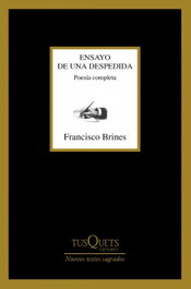 Ensayo de una despedida, Francisco Brines - TUSQUETS