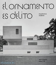 EL ORNAMENTO ES DELITO, VV.AA. - PHAIDON