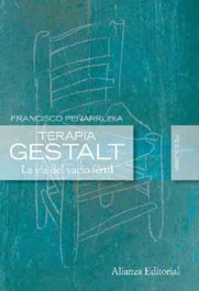 ALIANZA, TERAPIA GESTALT.(PSICOLOGIA), Francisco Peñarrubia - ALIANZA