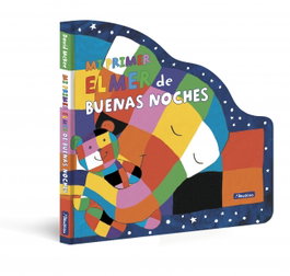 BEASCOA Mi primer Elmer de buenas noches (Elmer. Pequeñas manitas)