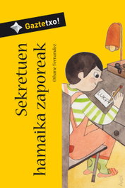 Sekretuen hamaika zaporeak, Oihane Fernandez Mendia - IBAIZABAL