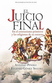El juicio final, Antonio Piñero y Eugenio Gómez Segura - EDAF EDITORIAL