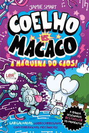 PORTO EDITORA, Coelho vs. Macaco - A Máquina do Caos! - Livro 6