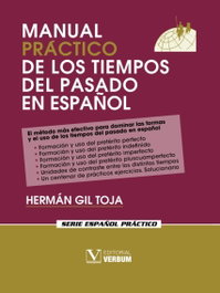 VERBUM, Manual práctico de los tiempos del pasado en español - Herman Gil Toja