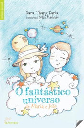 ALFARROBA, O Fantástico Universo de Maria e João