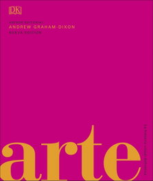 DORLING KINDERSLEY (DK) ARTE: LA HISTORIA VISUAL DEFINITIVA (GRAN FORMATO)
