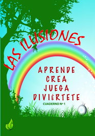 Vadoca Ediciones Las Ilusiones: Aprende, Crea, Juega, Diviértete