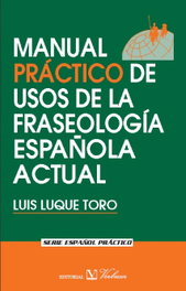 VERBUM, Manual práctico usos fraseología española actual, Luque Toro, Luis - VERBUM