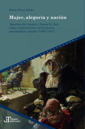 Mujer, alegoría y nación, Maria Elena Soliño - IBEROAMERICANA - VERVUERT
