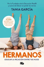 Hermanos, Tania García - B DE BOLSILLO