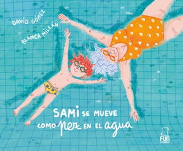 FUN READERS CB, Sami se mueve como pez en el agua - David Gómez Domínguez