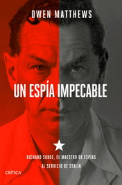 Un espía impecable, Owen Matthews - CRITICA