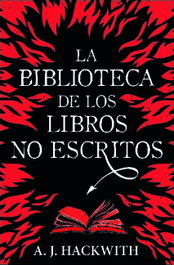 La biblioteca de los libros no escritos, A. J. Hackwith - LA CABINA AZUL