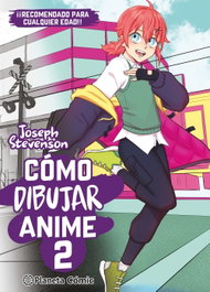 PLANETA COMICS, Cómo dibujar anime nº 02, Varios Autores - PLANETA COMICS