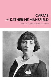 Cartas de Katherine Mansfield (1900-1923), Katherine Mansfield - TRES HERMANAS
