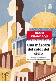 Mascara del color del cielo, una, Basim Khandaqji - HOJA DE LATA