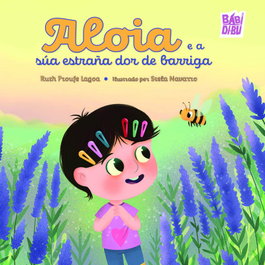 BABIDI-BU Aloia e a súa estraña dor de barriga