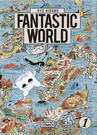 FANTASTIC WORLD, Ryo Hirano - HEROES DE PAPEL