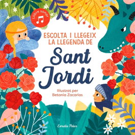Escolta i llegeix la Llegenda de Sant Jordi, Somnins - ESTRELLA POLAR