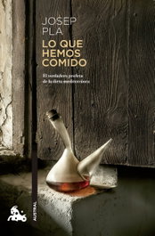 Lo que hemos comido, Josep Pla - ESPASA CALPE