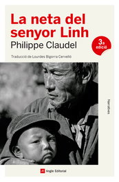 LA NETA DEL SENYOR LINH, Philippe Claudel - ANGLE