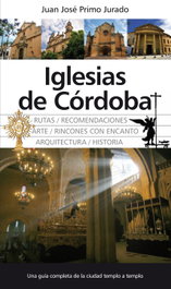 Iglesias de Córdoba, Juan José Primo Jurado - ALMUZARA EDITORIAL
