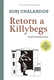 Retorn a Killybegs, Sorj Chalandon - EDIC.1984