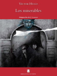 Los miserables, Victor Hugo - TEIDE