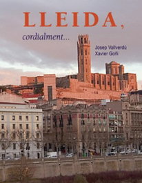 Lleida, cordialment. - Xavier Goñi, Josep Vallverdú - PAGES EDITORS