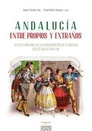COMARES, ANDALUCÍA ENTRE PROPIOS Y EXTRAÑOS - Beatriz Sánchez Hita, Daniel Muñoz Semperre