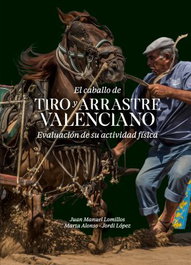 UNIVERSIDAD DE LEON, El caballo de tiro y arrastre valenciano