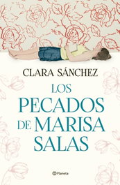 Los pecados de Marisa Salas, Clara Sánchez - PLANETA