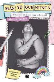 Más yo que nunca, Mara Jiménez - EDICIONES B